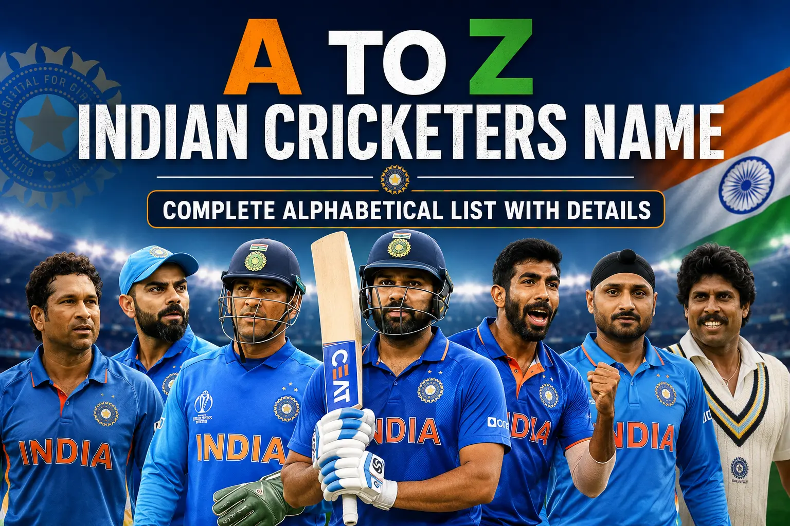 A to Z Indian Cricketers Name